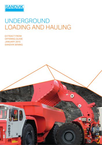 Sandvik underground loading and hoaling