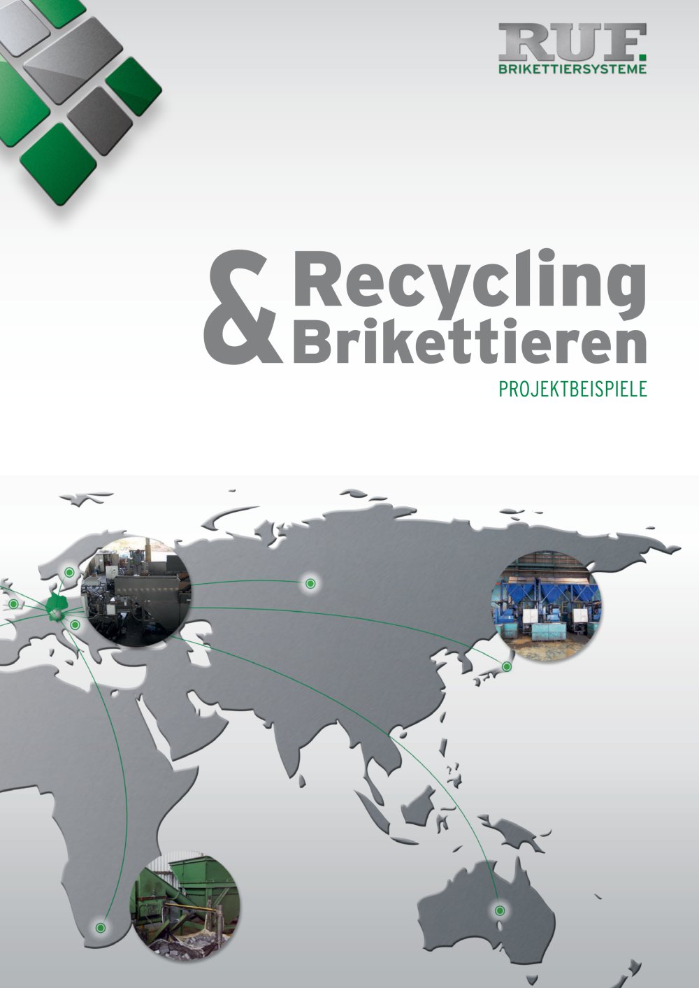 RUF-Recyclingprojekte - RUF. BRIQUETTING SYSTEMS