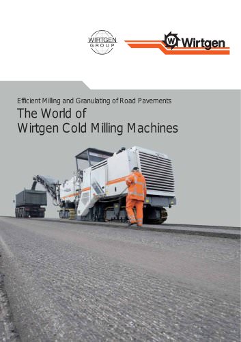 The World of Wirtgen Cold Milling Machines