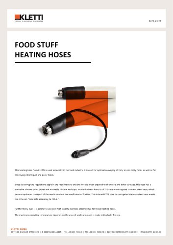 FOOD STUFF HEATING HOSES