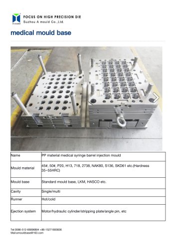 MEDICAL MOULD/MOLDING