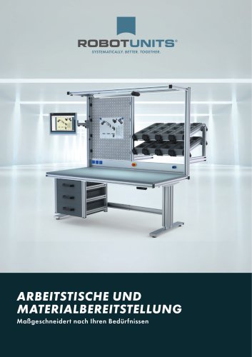 Arbeitstische und Materialbereitstellung