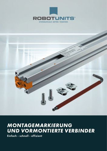 Montagemarkierung und vormontierte Verbinder