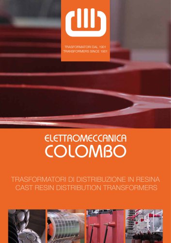 TRASFORMATORI DI DISTRIBUZIONE IN RESINA  CAST RESIN DISTRIBUTION TRANSFORMERS