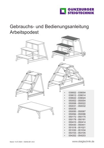 www.steigtechnik.deStand: 14.07.2020 | 00250.001.43.9 Gebrauchs- und Bedienungsanleitung Arbeitspodest