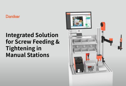 Intergrated Solution For Screw Feeding & Tightening In Manual Stations