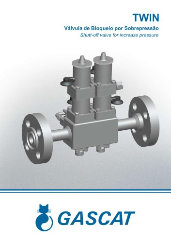 TWIN Válvula de Bloqueio por Sobrepressão Shutt-off valve for increase pressure