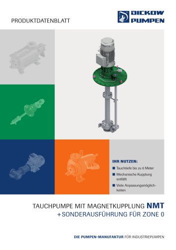 TAUCHPUMPE MIT MAGNETKUPPLUNG NMT TAUCHPUMPE MIT MAGNETKUPPLUNG NMT