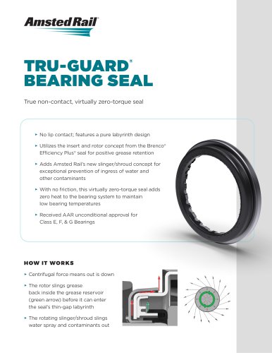 TRU-GUARD&reg; BEARING SEAL
