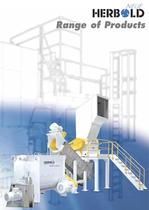 NEUE HERBOLD - Range of Products plastic recycling machines / size reduction machines - shredders - granulators - pulverizers - washing plants