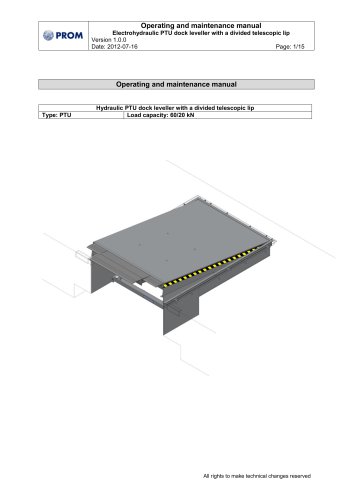 Electrohydraulic PTU leveler with divided telescopic lip - Operating and maintenance manual