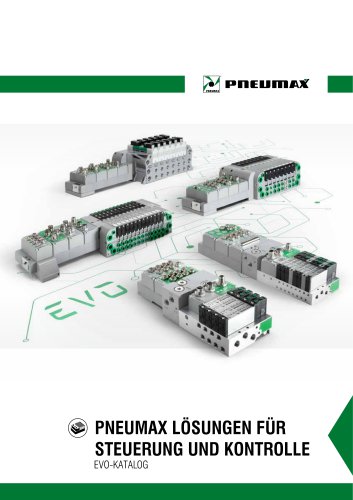 PNEUMAX L&Ouml;SUNGEN F&Uuml;R  STEUERUNG UND KONTROLLE EVO-KATALOG