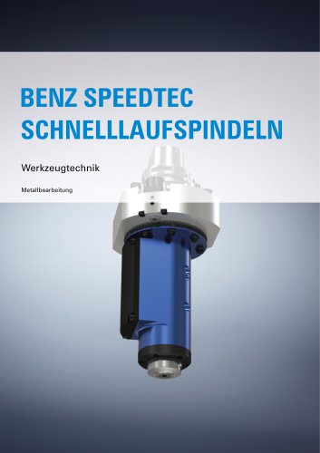 BENZ SPEEDTEC Schnelllaufspindeln