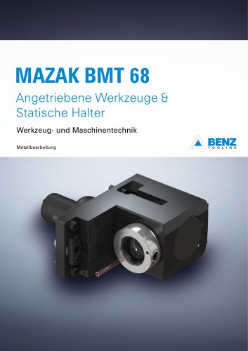 MAZAK BMT 68: Angetriebene Werkzeuge und Statische Halter