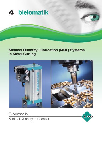 Minimal Quantity Lubrication (MQL) Systems in Metal Cutting