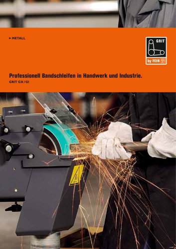 Professionell Bandschleifen in Handwerk und Industrie.