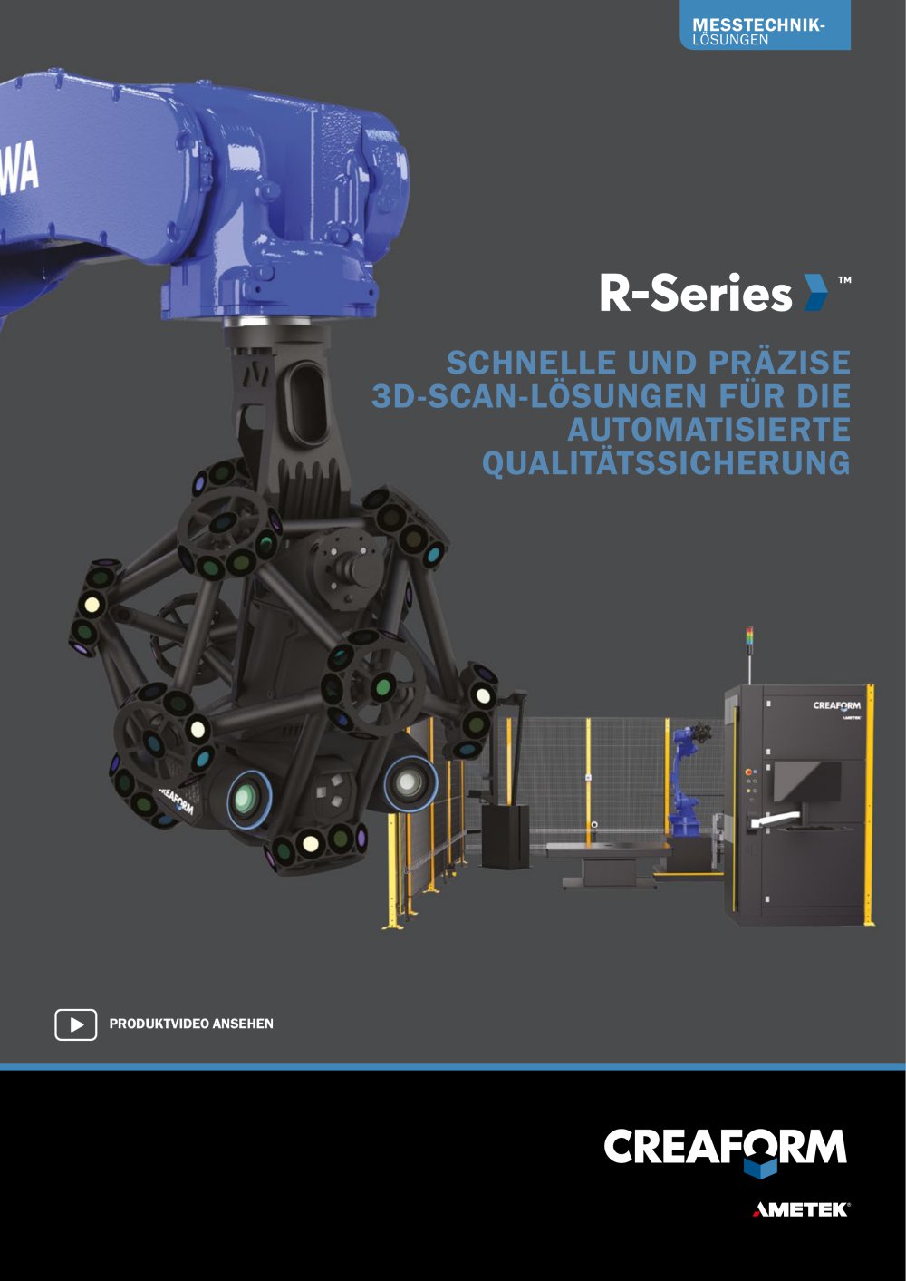 Creaform R-series - DIE AUTOMATISIERTE QUALIT&Auml;TSSICHERUNG - Creaform