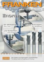 FRANKEN Enorm  The Milling Cutter for Roughing and Finishing