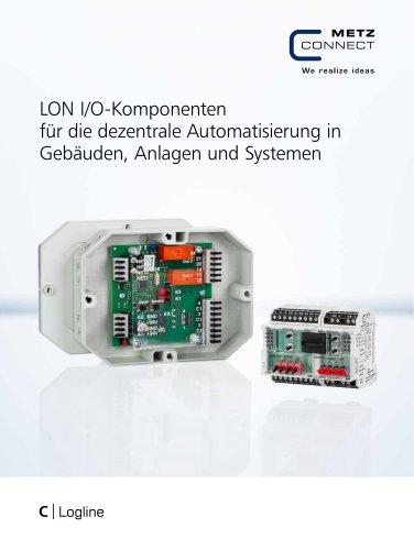 C|Logline - LON I/O-Komponenten für die dezentrale Automatisierung in Gebäuden, Anlagen und Systemen