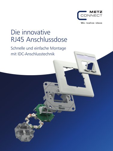 Die innovative RJ45 Anschlussdose – Schnelle und einfache Montage mit IDC-Anschlusstechnik