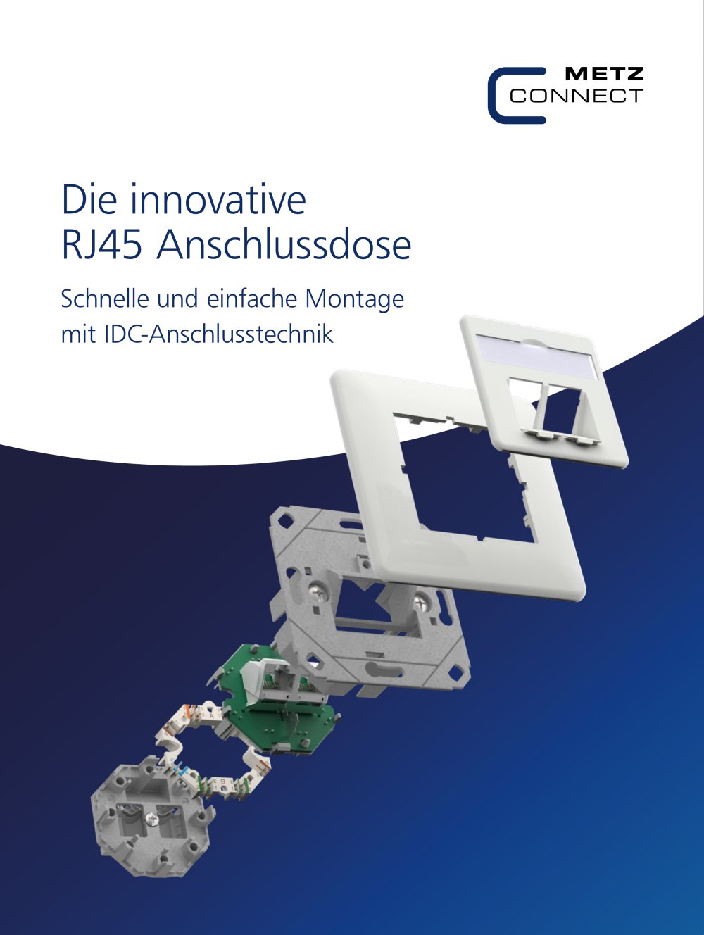 Die innovative RJ45 Anschlussdose &ndash; Schnelle und einfache Montage mit IDC-Anschlusstechnik - METZ CONNECT