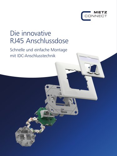 Die innovative RJ45 Anschlussdose &ndash; Schnelle und einfache Montage mit IDC-Anschlusstechnik