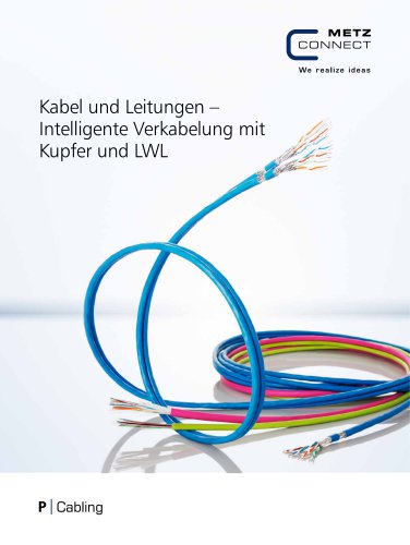 Kabel und Leitungen - Intelligente Verkabelung mit Kuper und LWL