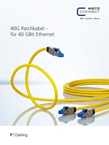 P|Cabling - 40G Patchkabel – für 40 Gbit Ethernet