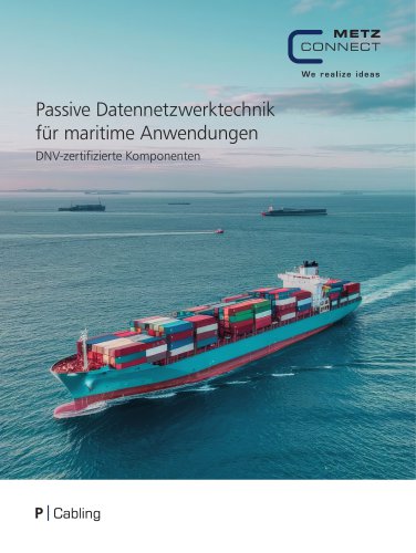 Passive Datennetzwerktechnik für maritime Anwendungen