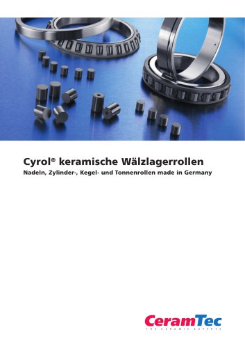 Cyrol® keramische Wälzlagerrollen