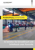 Push-Pull Systeme - So behalten Sie Schweißrauch und Schleifstaub unter Kontrolle