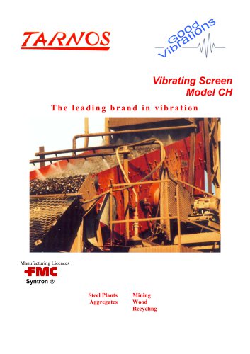 Vibrating Screen Model CH