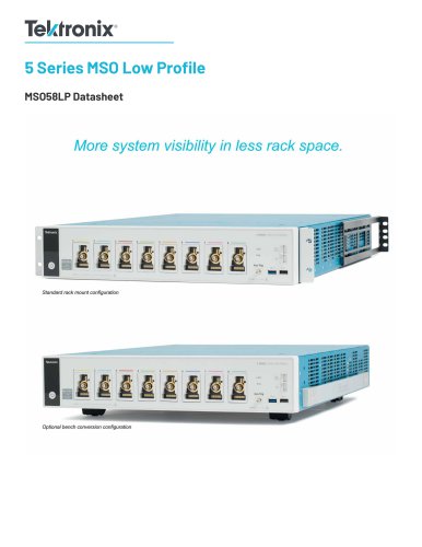 5 Series MSO Low Profile