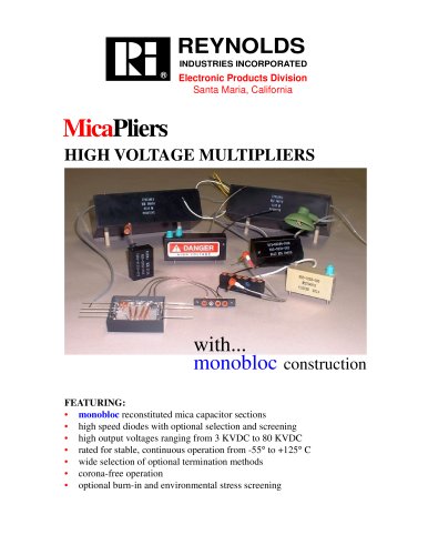 MicaPliers with... monobloc construction HIGH VOLTAGE MULTIPLIERS