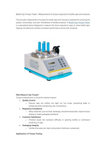Bottle Cap Torque Tester- Measurement of torque required for bottle caps and closures.