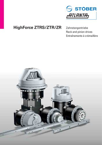 Rack and pinion drive ZTRS/ZTR/ZR