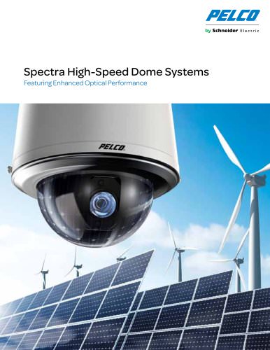 Spectra High-Speed Dome Systems