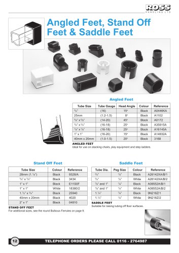 Angled Feet, Stand off Feet, Saddle Feet & Angled Tube Inserts