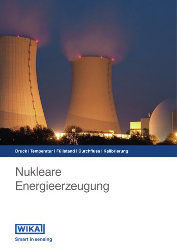 Druck | Temperatur | Füllstand | Durchfluss | Kalibrierung Nukleare Energieerzeugung