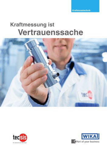 Kraftmessung ist Vertrauenssache