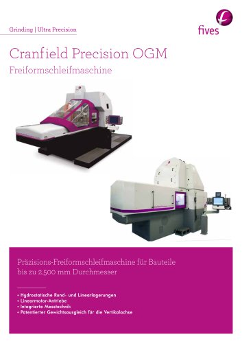 Cranf ield Precision OGM Freiformschleifmaschine