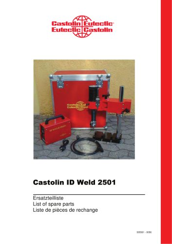 Castolin ID weld 2501 List of spare parts