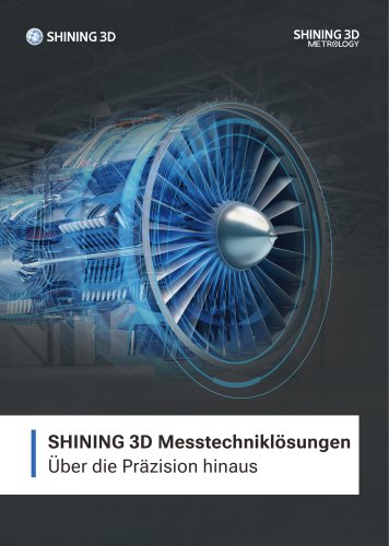 SHINING 3D Messtechniklösungen