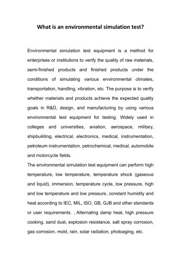 What is an environmental simulation test?