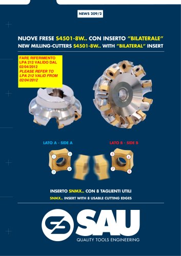 NEWS 209-2 NEW MILLING-CUTTERS S4501-8W.. WITH "BILATERAL" INSERT