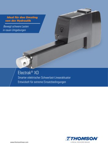 Electrak&reg; XD elektrischer Linearaktuator f&uuml;r schwere Lasten