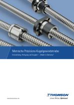 Metrische Präzisions-Kugelgewindetriebe – Made in Germany