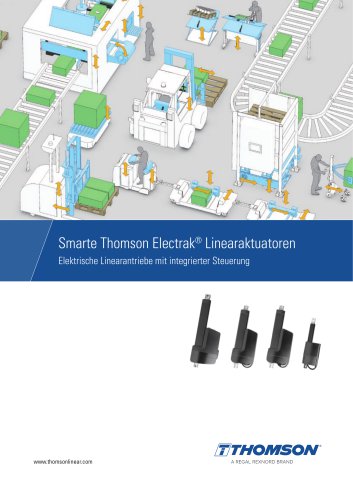 Smarte Thomson Electrak&reg; Linearaktuatoren: Elektrische L&ouml;sungen mit integrierter &bdquo;Bordelektronik&ldquo; f&uuml;r erweiterte Steuerung