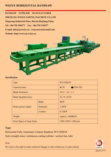 WEIYE HORIZONTAL AUTOMATIC BANDSAW WY320HAT