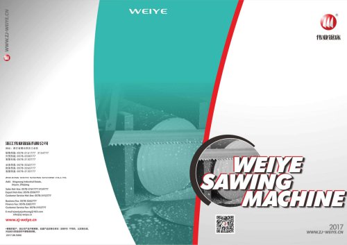 WEIYE SAWING MACHINE